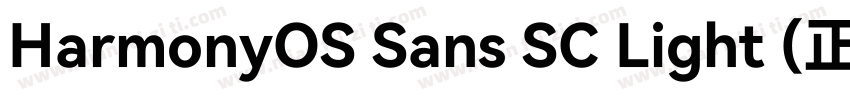 HarmonyOS Sans SC Light (正文)字体转换
